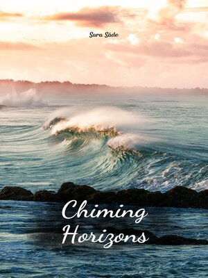 cover image of Chiming Horizons